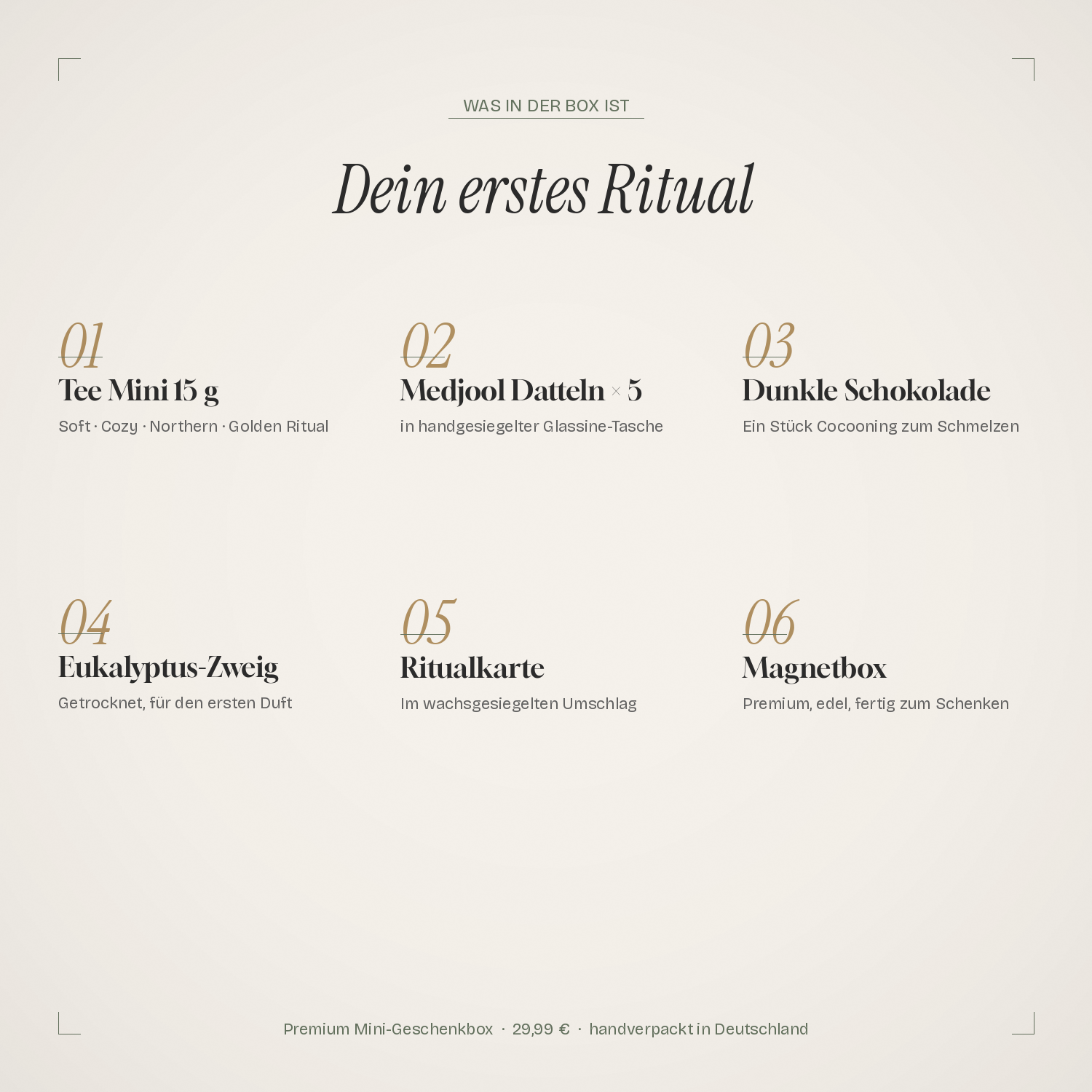 Was in der KASSY Premium-Ritualbox ist – 50 g Ritualtee in wiederverwendbarer Premium-Ritualdose, Medjool-Dattelglas, Lindt Excellence Edelbitter, Eukalyptus-Zweig, wachsgesiegelte Ritualkarte, magnetische Premium-Geschenkbox